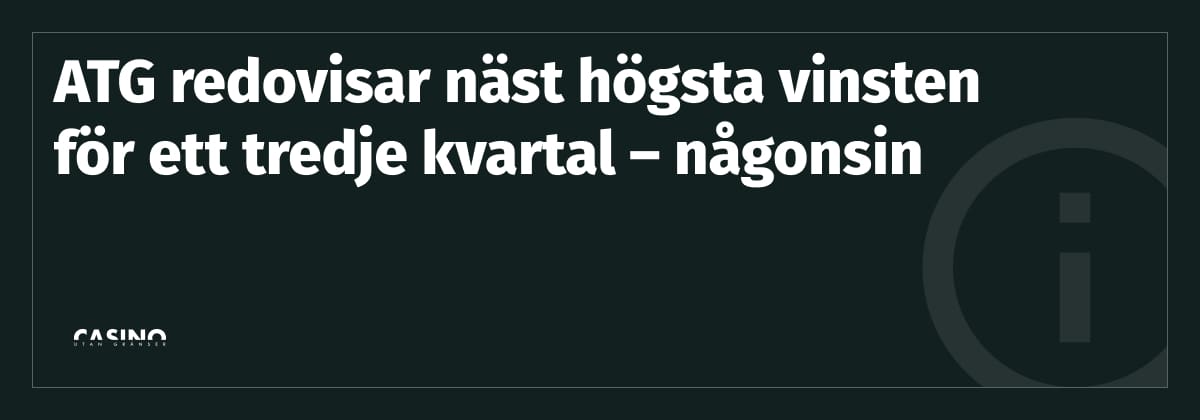 atg ökar omsättning och vinst